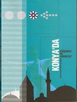 Konya'da Düşünce ve Edebiyat; TYB Konya Şubesi yayınları, Konya 2003