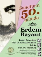 2008 ETKİNLİKLERİMİZE ERDEM BEYAZIT'A VEFA İLE BAŞLIYORUZ