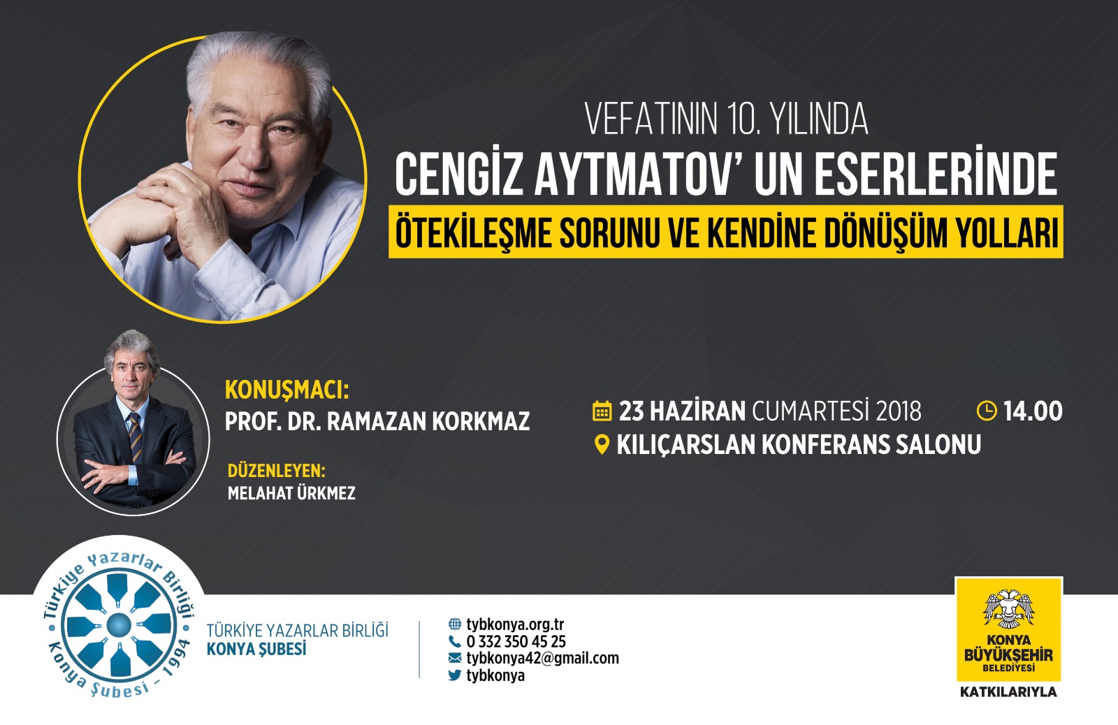 Vefatının 10. Yılında Cengiz Aytmatov'un Eserlerinde Ötekileşme Sorunu ve Kendine Dönüşüm Yolları