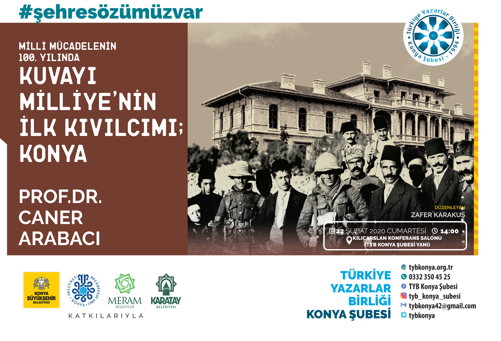 KUVAYIMİLLİYE’NİN İLK KIVILCIMI: KONYA