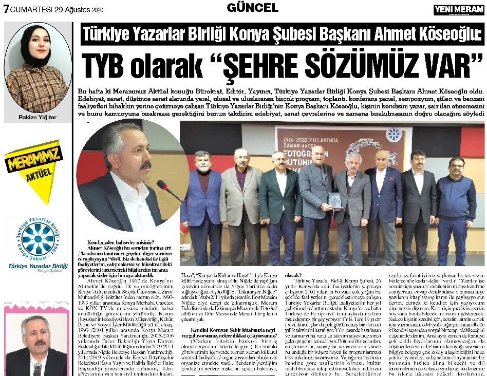 Türkiye Yazarlar Birliği Konya Şubesi Başkanı Ahmet Köseoğlu: TYB olarak “ŞEHRE SÖZÜMÜZ VAR”