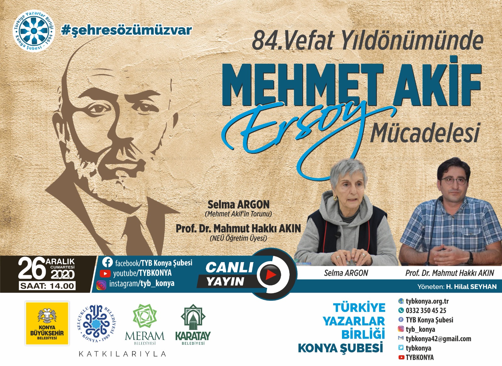 84. Vefat Yıldönümünde Mehmet Akif ERSOY Mücadelesi