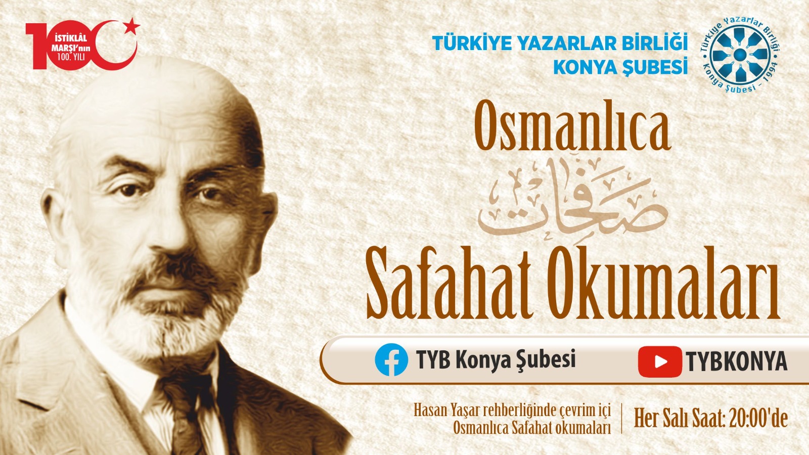 Türkiye Yazarlar Birliği Konya Şubesi Safahat’ın yazılış Osmanlıca okunacağı haftalık programlar dizisine başlıyor.