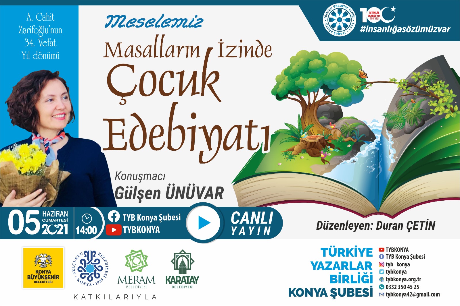 A. Cahit Zarifoğlu'nun 34. Vefat Yıl Dönümü, Meselemiz Masalların İzinde Çocuk Edebiyatı