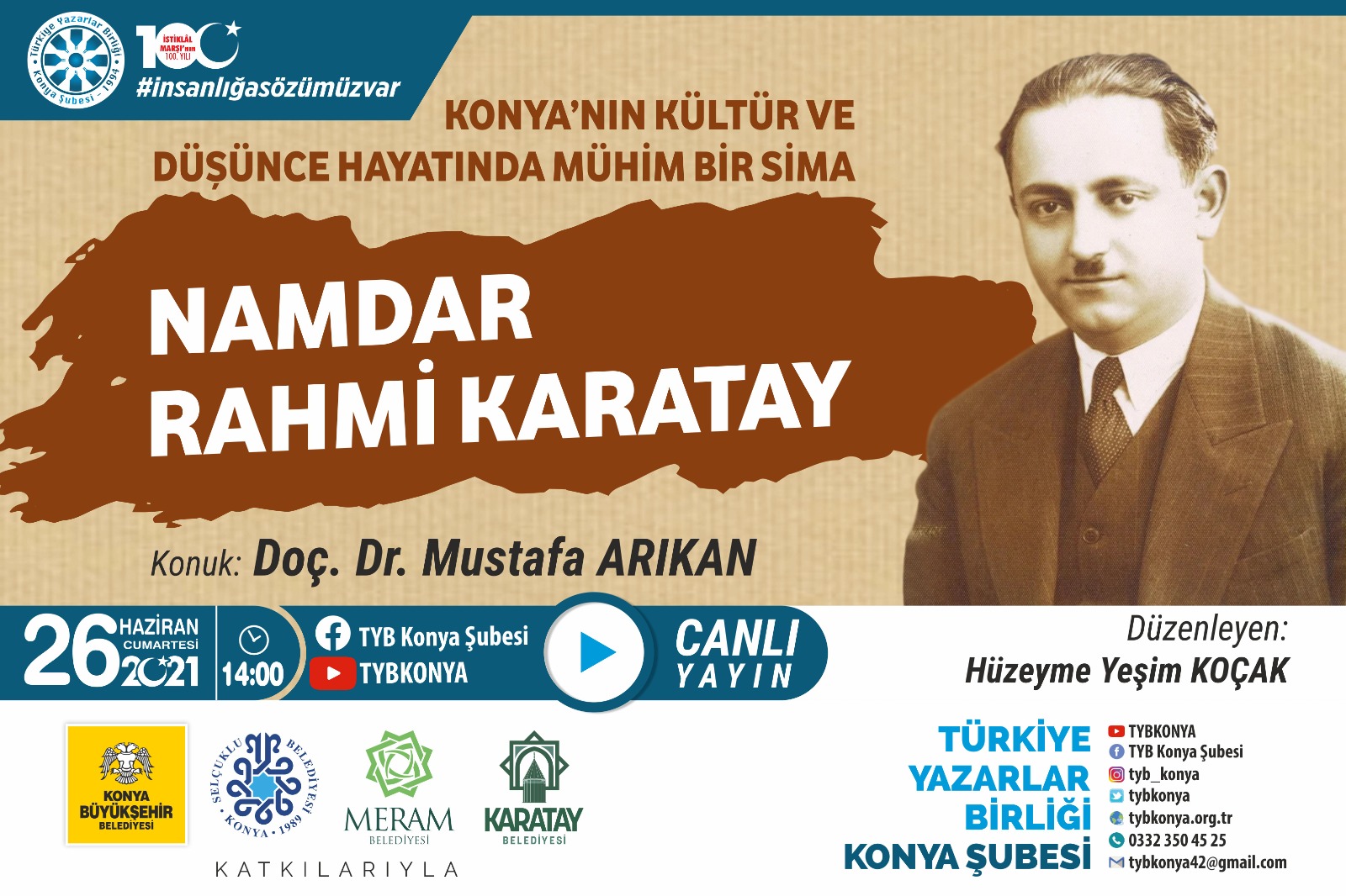 Konya'nın Kültür ve Düşünce Hayatında Mühim Bir Sima "NAMDAR RAHMİ KARATAY"