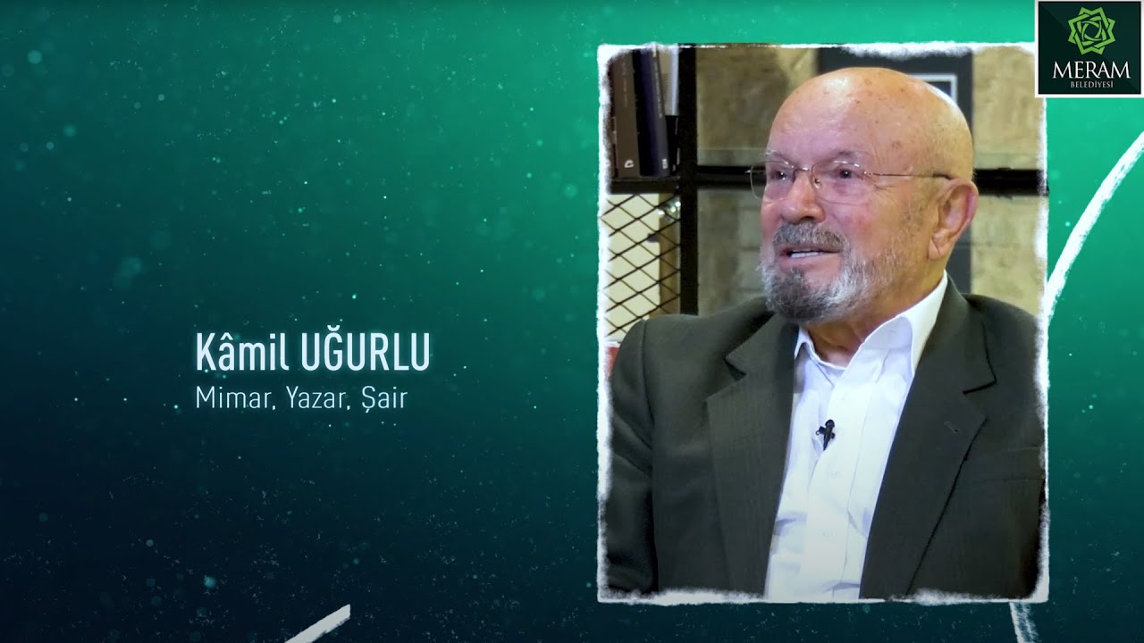 Şair Yazar Kamil Uğurlu'dan Şiir Tadında Eskimeyen Meram Sohbeti