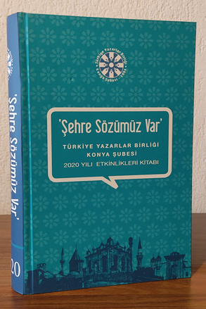 Şehre Sözümüz Var