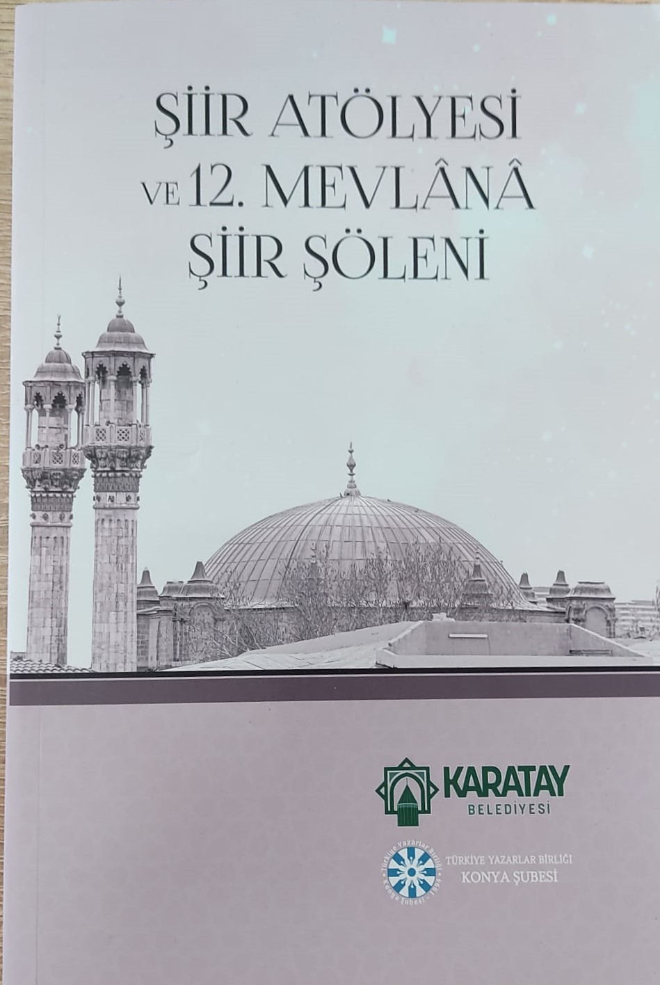 Şiir Atölyesi ve 12. Mevlânâ Şiir Şöleni