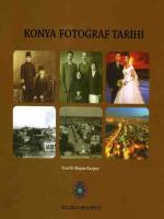 Prof. Dr. Haşim KARPUZ'UN KONYA FOTOĞRAF TARİHİ ADLI KİTABI ÇIKTI