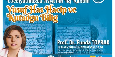 Edebiyatımızda Asya'nın İki Kandili Yusuf Has Hacip ve Kutadgu Bilig