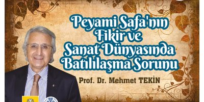 Peyami Safa'nın Fikir ve Sanat Dünyasında Batılılaşma Sorunu