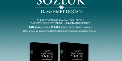 Osmanlıca Yazılışlı Doğan Büyük Türkçe Sözlük yayınlandı!