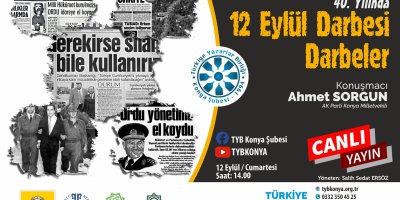 40. Yılında 12 Eylül Darbesi/Darbeler