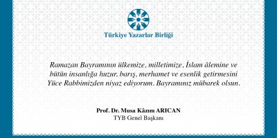 TYB Genel Başkanı Arıcan’dan Bayram Mesajı