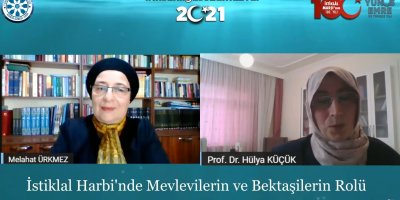 İstiklâl Harbi'nde Mevlevîlerin ve Bektâşîlerin Rolü