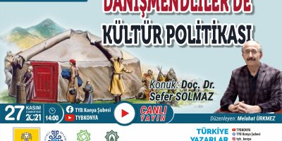 Danişmendliler'de Kültür Politikası