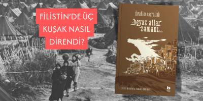 Filistin’de Üç Kuşak Nasıl Direndi? Beyaz Atlar Zamanı ile Tarihsel Bir Yolculuk