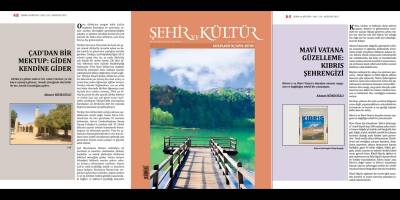 Şehir ve Kültür Dergisi’nde Ahmet Köseoğlu’ndan İki Yazı