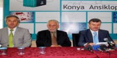 Konya Ansiklopedisi oluşturuluyor